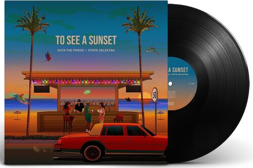 Kota the Friend & Statik Selektah - To See A Sunset Vinyl Record