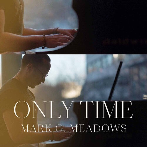 Meadows,mark G. - Only Time - Music CD