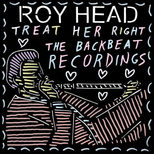 Roy Head - Treat Her Right - the Backbeat Recordings Vinyl Record
