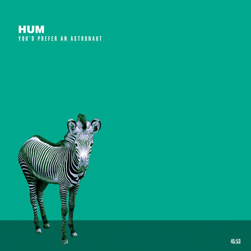 Hum - You'd Prefer An Astronaut Music CD