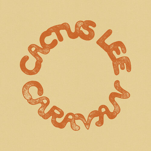 Cactus Lee - Caravan Vinyl Record
