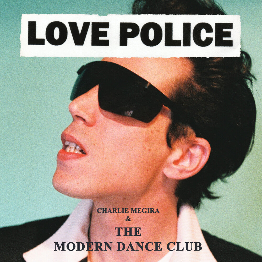 Charlie Megira & The Modern Dance Club - Love Police [2LP] Vinyl Record