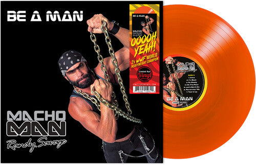 Macho Man Randy Savage - Be a Man Vinyl Record