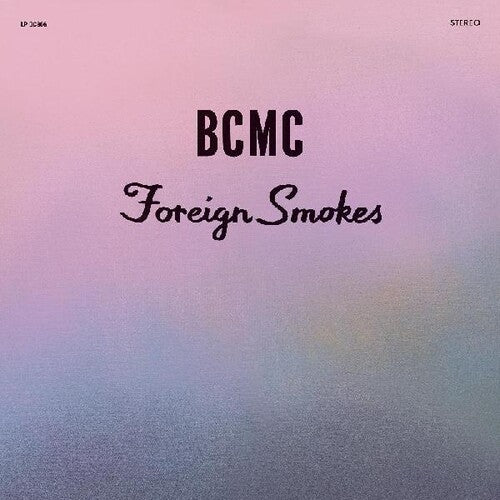 Bcmc - Foriegn Smokes - Vinyl Record