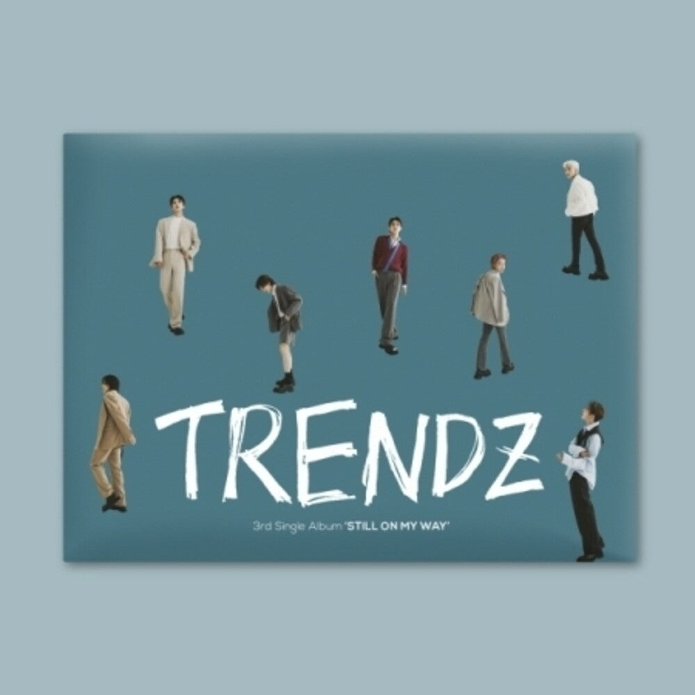 the album cover for Trendz - Still On My Way (Pcrd) (Phob) (Phot) (Asia)