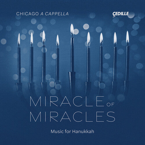 Applebaum / Barnett / Chicago A Cappella - Miracle Of Miracles - Works For Hanukkah - Music CD