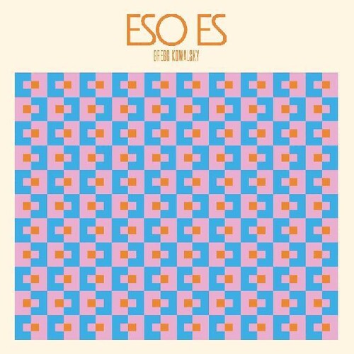 Kowalsky,gregg - Eso Es - Vinyl Record