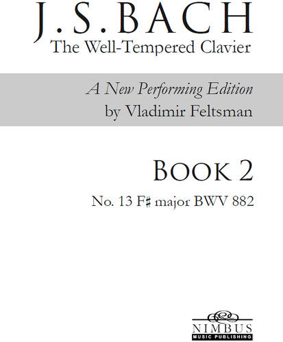 Bach,j.s. / Feltsman,vladimir - Book 2 - No. 13 F# Major - Books