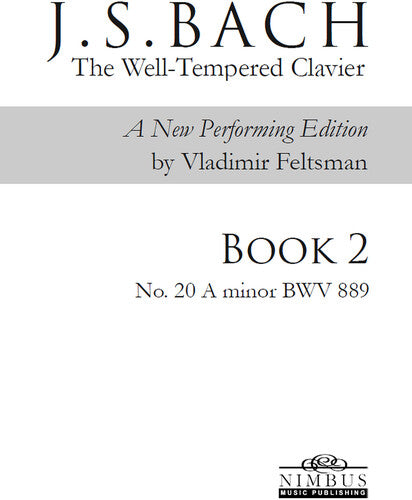 Bach,j.s. / Feltsman,vladimir - Book 2 - No. 20 A Minor - Books