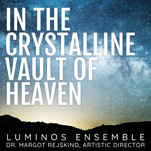 Allan / Doolittle / Luminos Ensemble - In The Crystalline Vault Of Heaven - Music CD