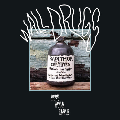 Wall Drugs - Here Hella Early - Music CD