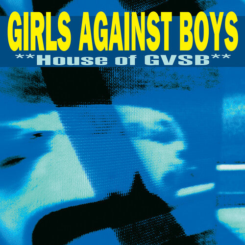 Girls Against Boys - House of GVSB Vinyl Record
