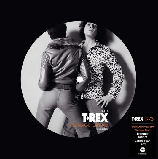 the album cover for T.Rex - Teenage Dream: 50th Anniversary (Pict) (Uk)
