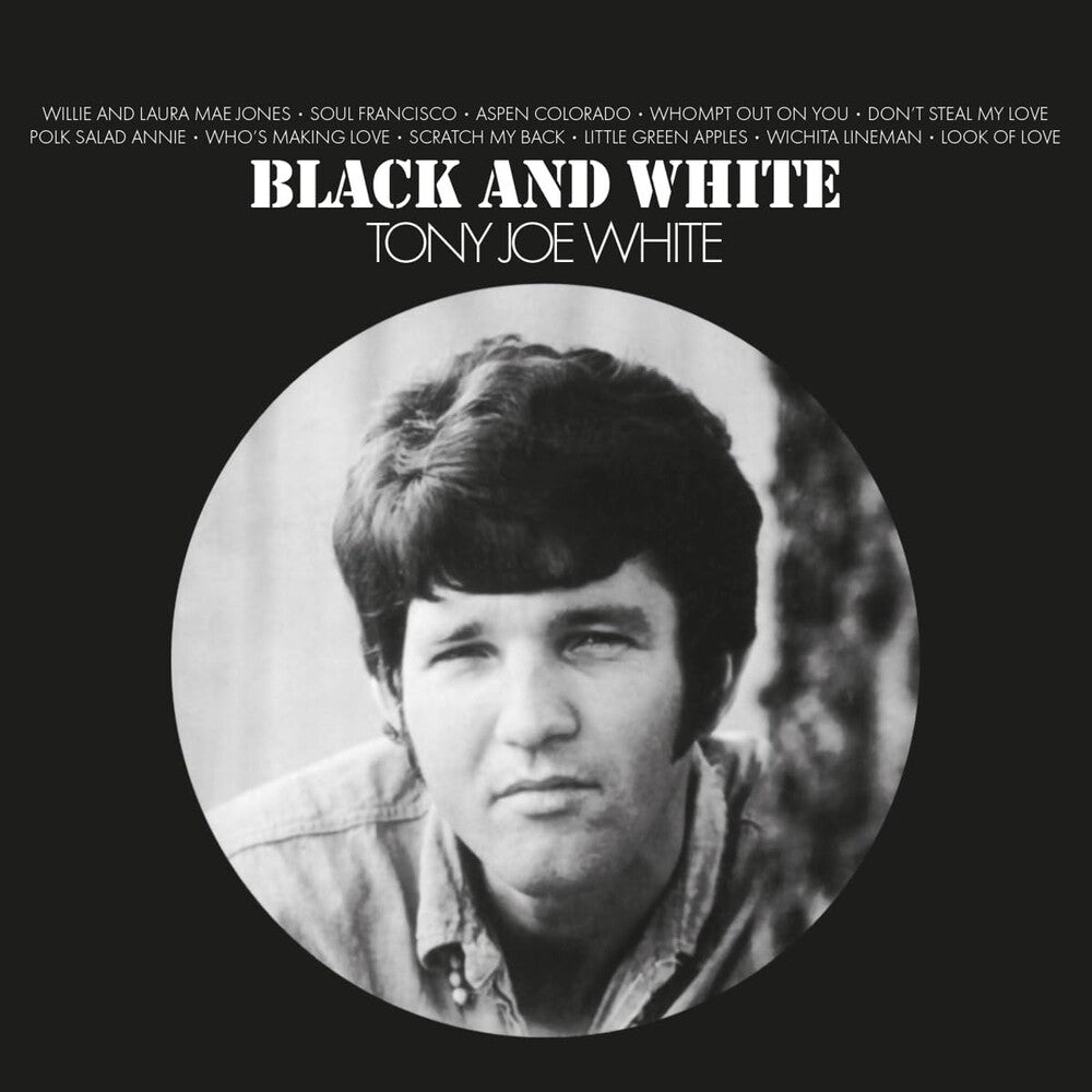 the album cover for Tony White  Joe - Black & White (Hol)