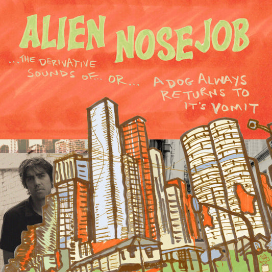 Alien Nosejob - Derivative Sounds Of [LP] Vinyl Record