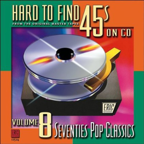 Hard-To-Find 45's On CD, Vol. 8: Pop Classics Music CD