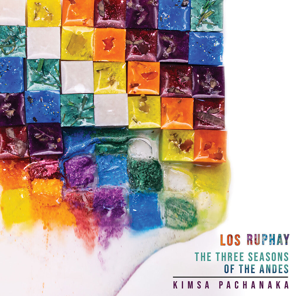 the album cover for Gutierrez / Ruphay - Three Seasons Of The Andes - Kimsa Pachanaka