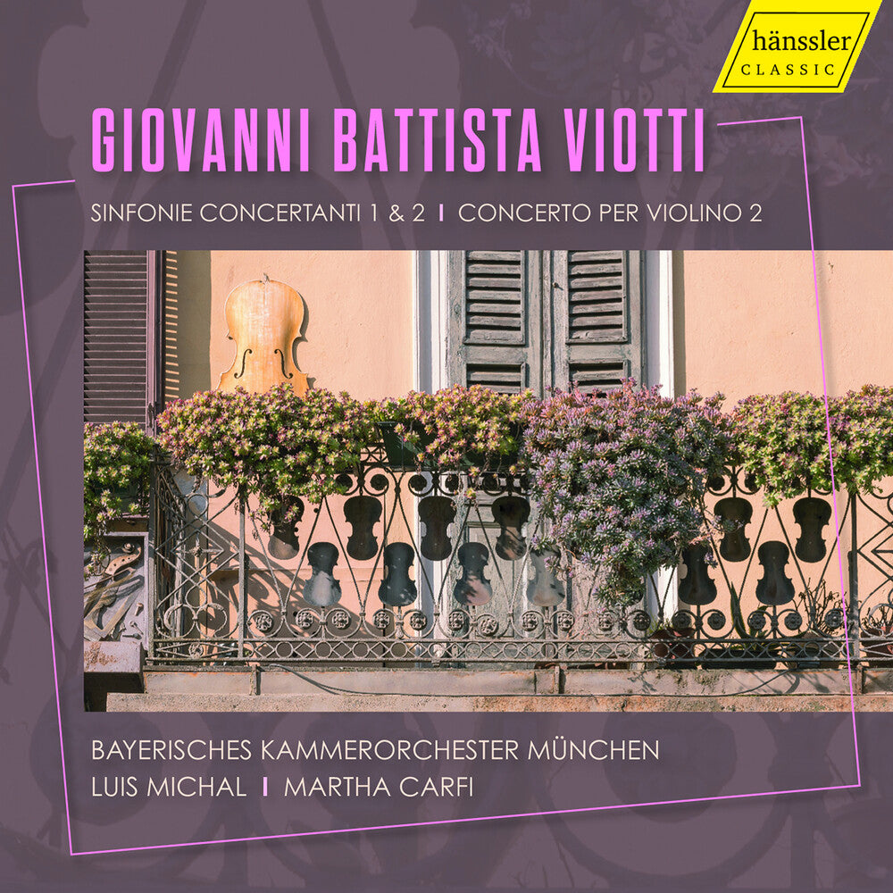 the album cover for Viotti / Carfi / Bayerisches Kammerorchester Munch - Sinfonie Concertanti 1 & 2 Concerto Per Violino 2