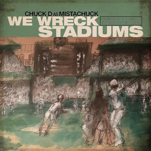 Chuck D - We Wreck Stadiums Vinyl Record