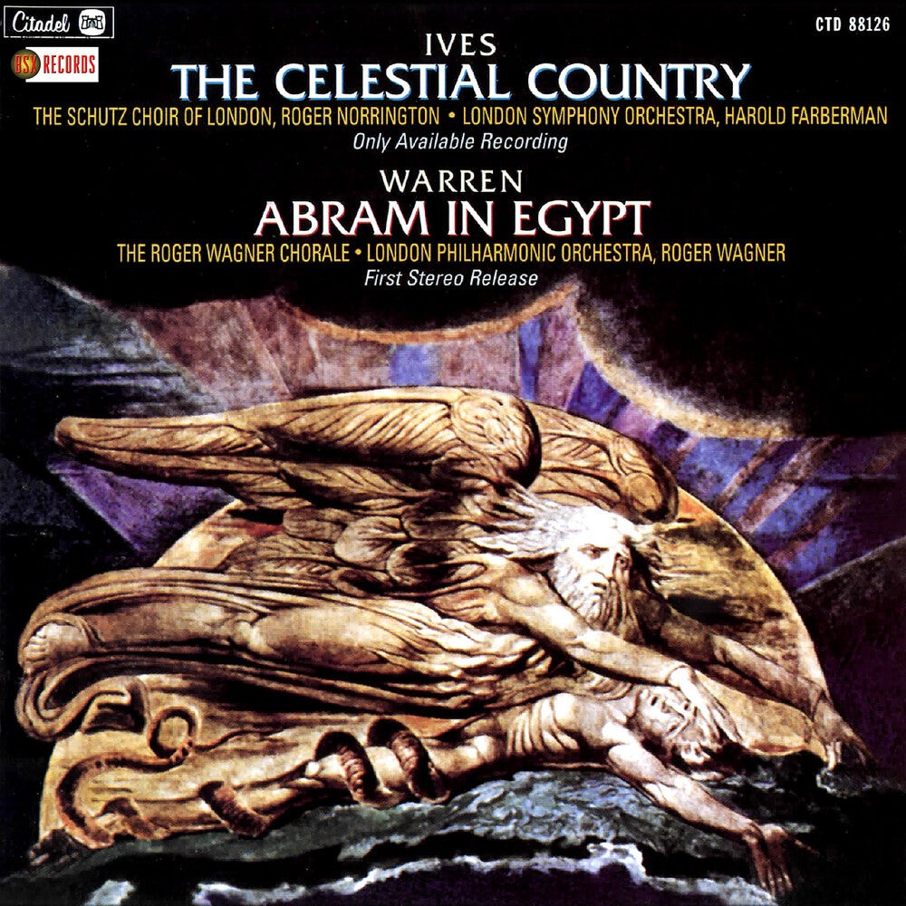 the album cover for Ives: The Celestial Country / Warren: Abram / Var - Ives: The Celestial Country / Warren: Abram / Var