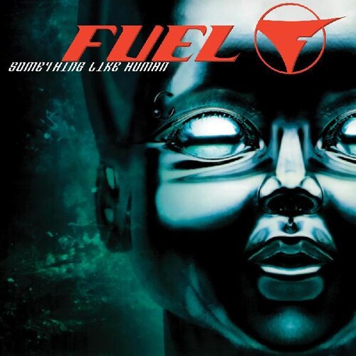 Fuel - Something Like Human Vinyl Record