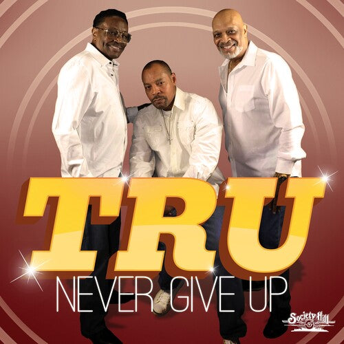 Tru - Never Give Up - Music CD