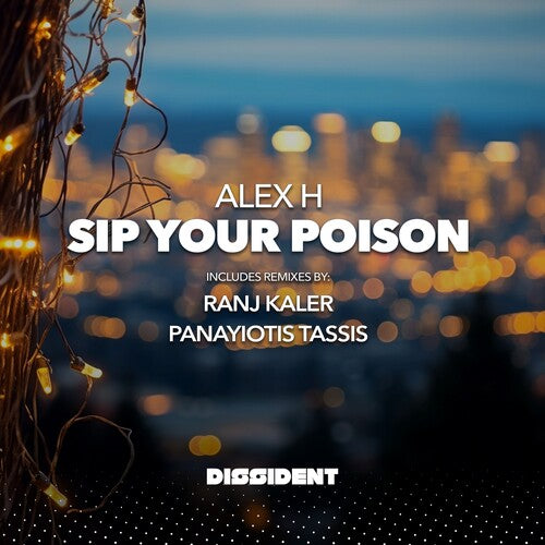 Alex H - Sip Your Poison - Music CD