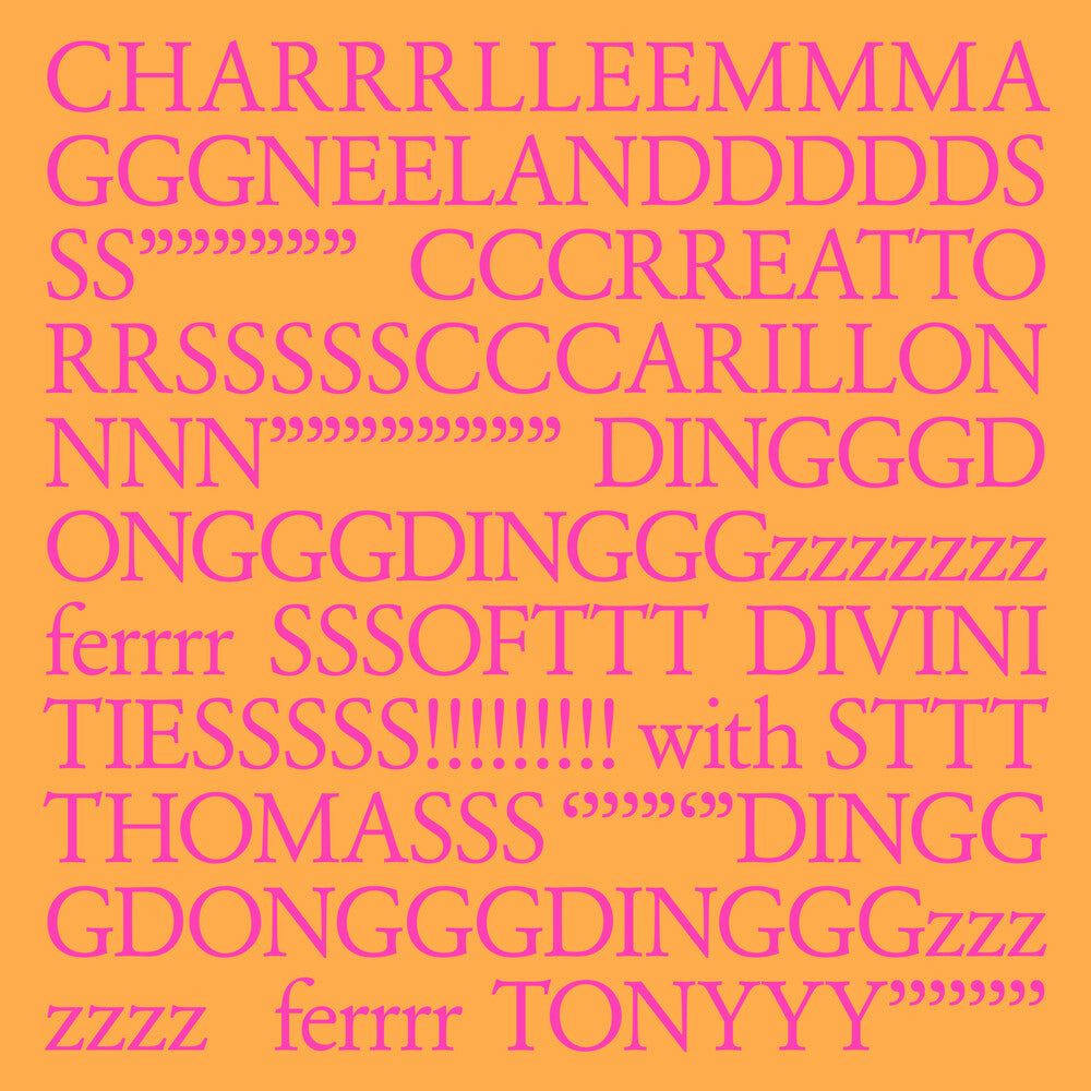 CHARRRLLEEMMMA GGGNEELANDDDDDS SS"""""" CCCRREATTO RRSSSSSCCCARILLON NNN"""""""" DINGGGDONGGGDINGGGzzzzzzz ferrrr SSSOFTTT DIVIN [LP] Vinyl Record
