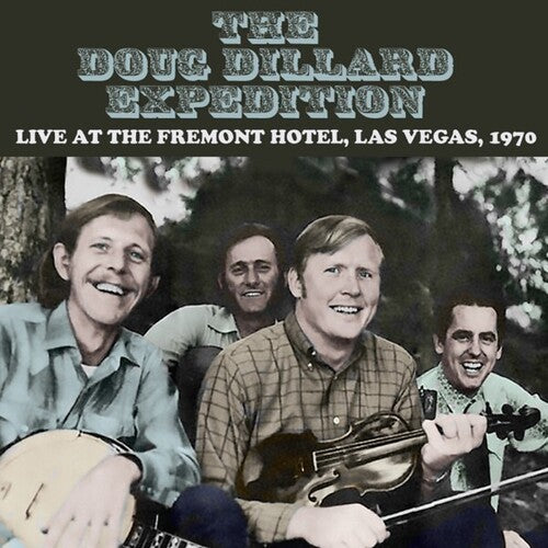 Dillard,doug Expedition - Live At The Hotel Fremont Las Vegas September 1970 - Music CD