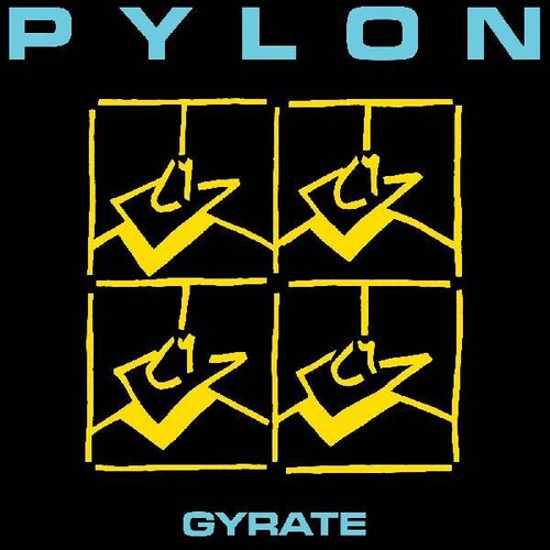 Pylon - Gyrate Vinyl Record