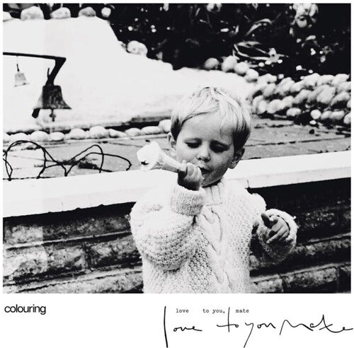 Colouring - Love To You Mate Vinyl Record