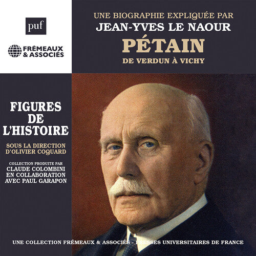 Naour,jean-yves Le - Petain De Verdun A Vichy Un Cours Particulier De - Music CD