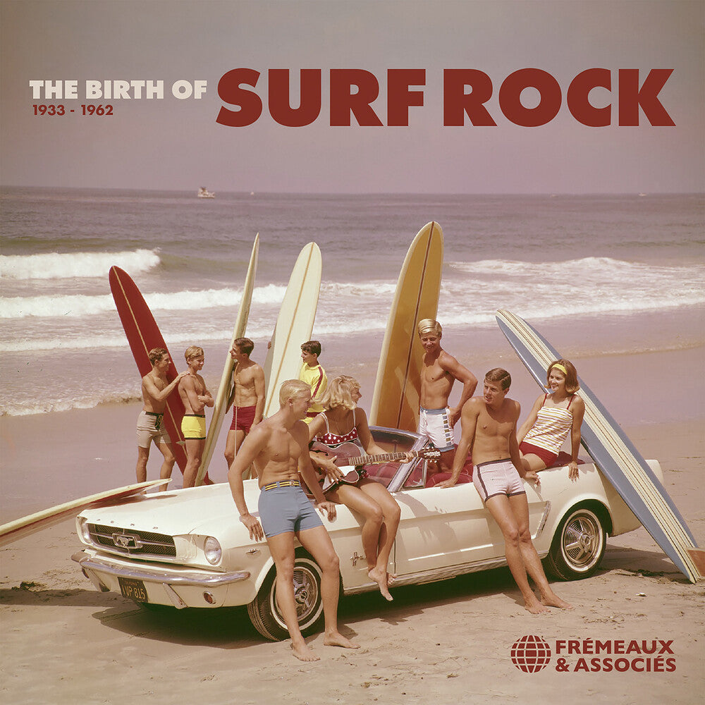 Birth Of Surf Rock 1933-1962 / Various Music CD