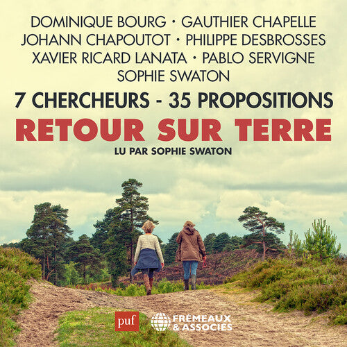 Bourg,dominique / Chapoutot,johann - Retour Sur Terre7 Chercheurs - 35 Propositions - Music CD