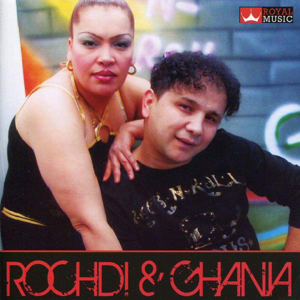 the album cover for Cheb Rochdi  / Ghania El Mahnaoui - Rochdi & Ghania