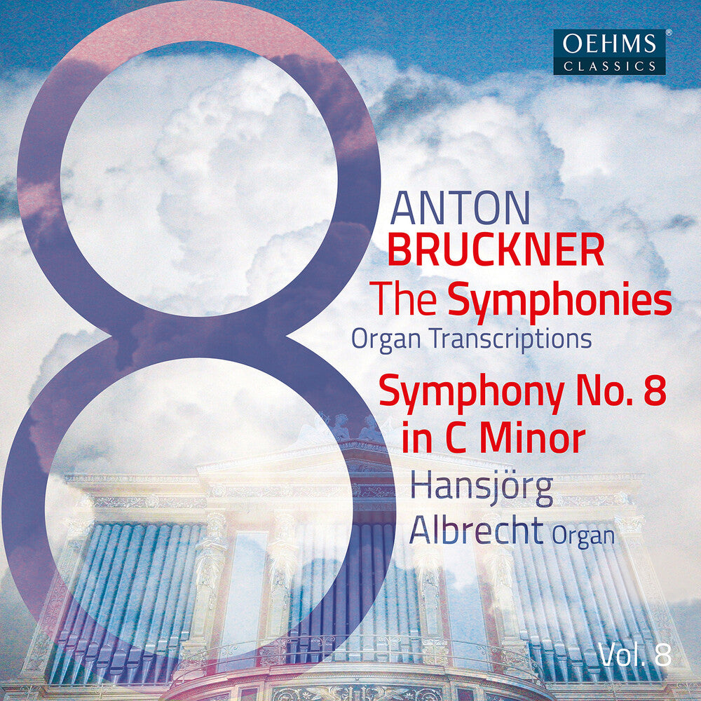 the album cover for Bruckner / Albrecht - Bruckner Symphonies Vol. 8
