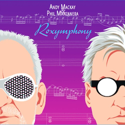 Mackay,andy / Manzanera,phil - Roxymphony - Vinyl Record