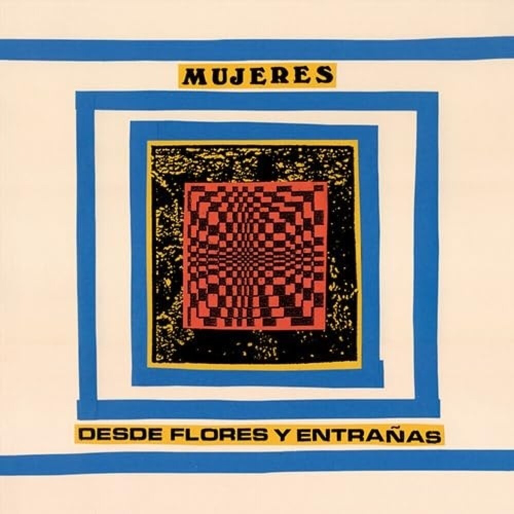 Mujeres - Desde Flores Y Entranas (Spa) [LP] Vinyl Record
