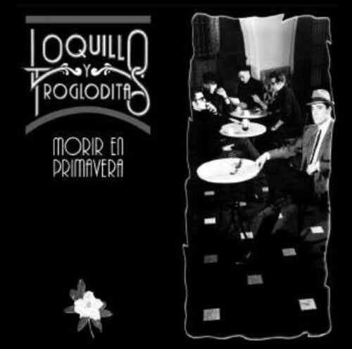 Loquillo Y Los Trogloditas - Morir En Primavera - Vinyl Record