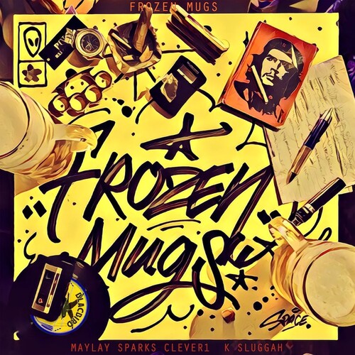 Frozen Mugs (maylay Sparks X Clever 1 X K Sluggah) - Frozen Mugs - Vinyl Record