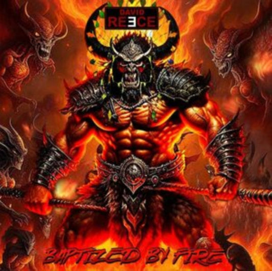 David Reece - Baptized By Fire Music CD