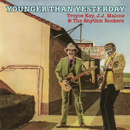 Key,troyce / Malone,j.j. & The Rhythm Rockers - Younger Than Yesterday - Music CD