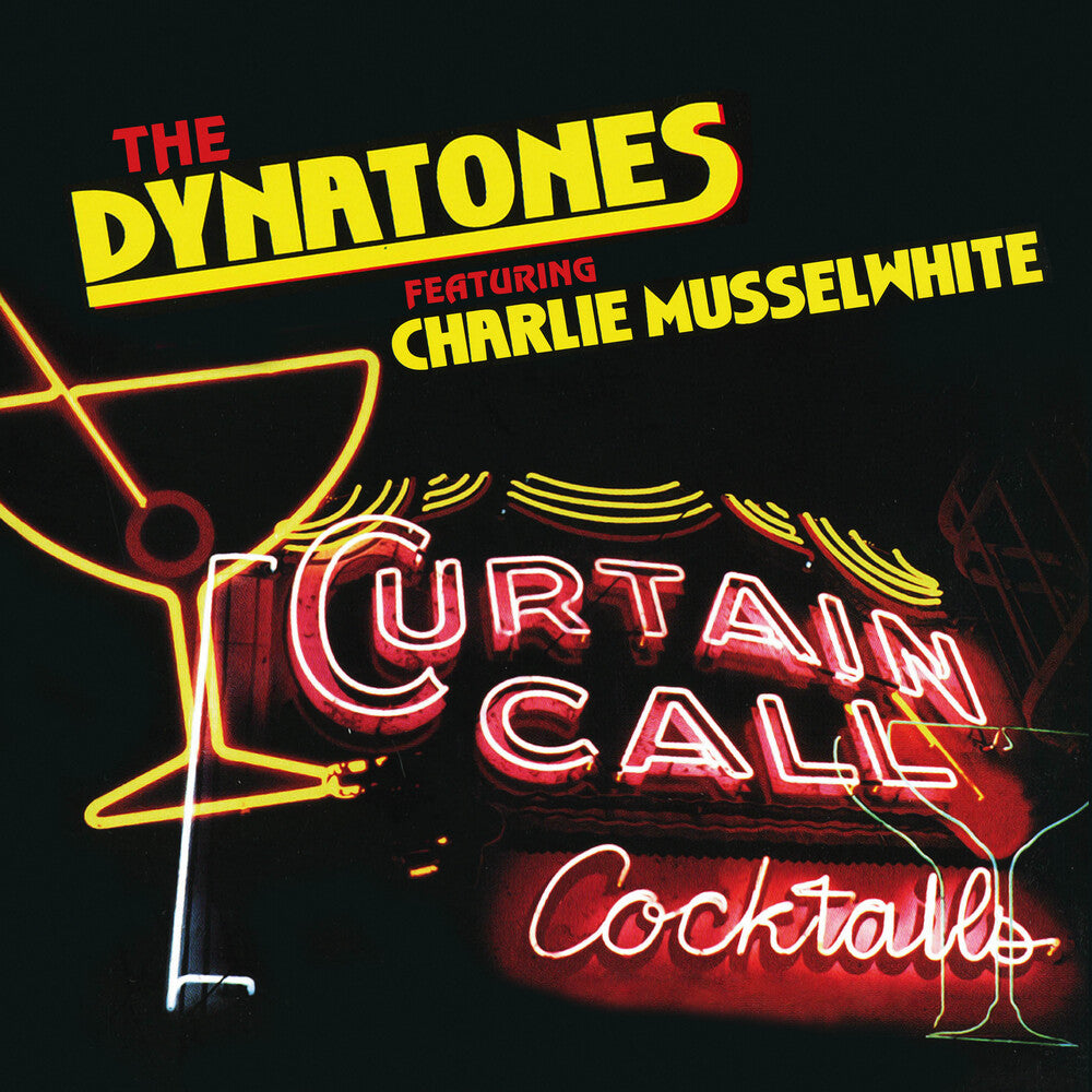 the album cover for Dynatones / Charlie Musselwhite - Curtain Call (Mod)