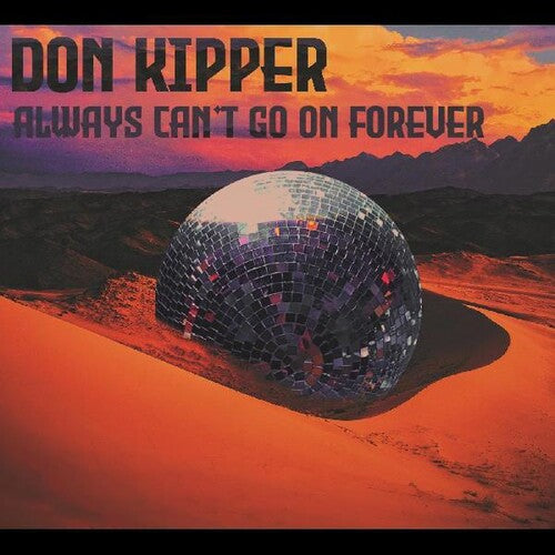 Don Kipper - Always Can't Go On Forever - Music CD