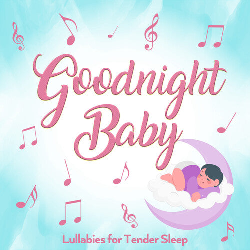 Little Learners Library - Goodnight Baby - Music CD