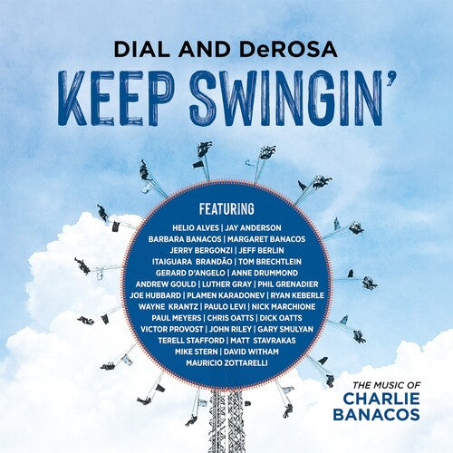 Dial,garry / Derosa,rich - Keep Swingin - Music CD