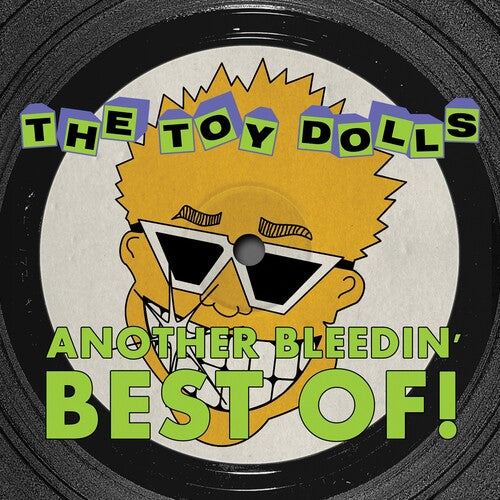 Toy Dolls - Another Bleedin' Best Of - Vinyl Record