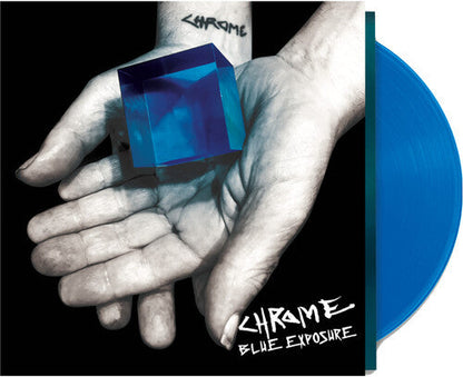 Chrome - Blue Exposure [Blue] Vinyl Record