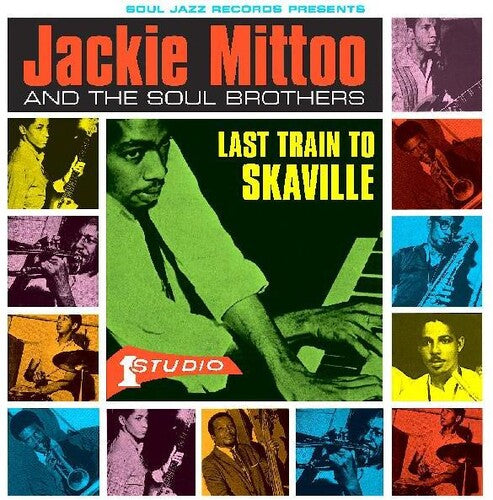 Mittoo,jackie & Soul Brothers - Last Train To Skaville - Vinyl Record