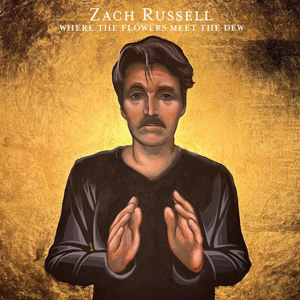 the album cover for Zach Russell - Where The Flowers Meet The Dew